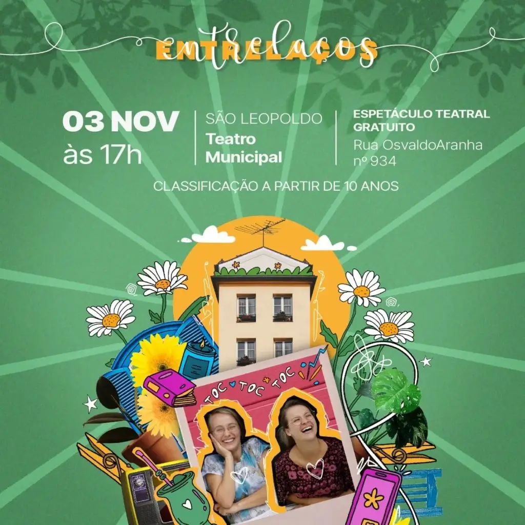 Em cartaz: “Entrelaços”, no Teatro Municipal